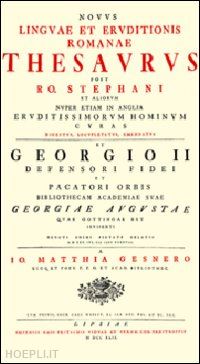 gesner johann m. - novus linguae et eruditionis romanae thesaurus