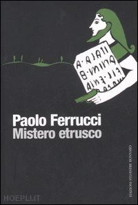 ferrucci paolo - mistero etrusco