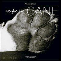 ghezzi alessia - voglio un cane