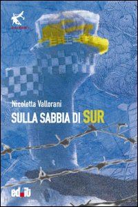 vallorani nicoletta - sulla sabbia di sur