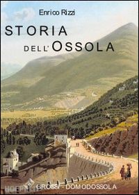 rizzi enrico - storia dell'ossola