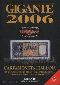 gavello franco-bugani claudio - cartamoneta italiana. banca nazionale nel regno, biglietti consorziali,