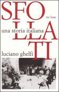 >> Tutti i libri di ghelfi