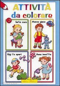 ferrera francesca - attività da colorare. ediz. illustrata