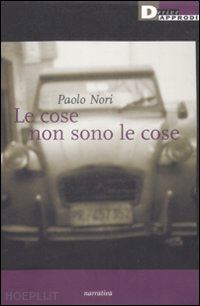 nori paolo - le cose non sono le cose