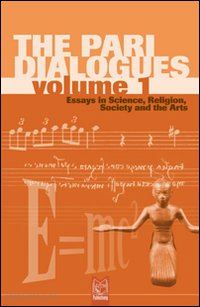 peat f. david - the pari dialogues. essays in science, religion, society and the arts. vol. 1