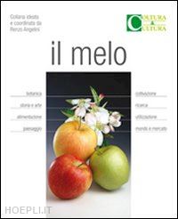 fideghelli carlo-sansavini silviero-cannella carlo - il melo