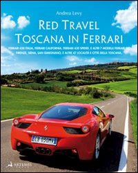 levy andrea - red travel toscana in ferrari