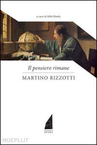 rizzotti martino - il pensiero rimane