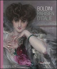 savoia enzo; maspes francesco l. - boldini. parisien d'italie