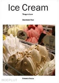 paci maurizio - ice cream. things to know