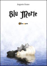 scano augusto - blu morte