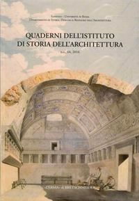 roca de amicis a. (curatore) - quaderni dell'istituto di storia dell'architettura n.64 -2016
