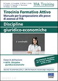 aa.vv. - tfa discipline giuridico-economiche - classe a019 - manuale