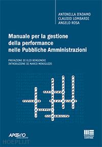 d'adamo antonella; lombardi claudio; rosa angelo - manuale per la valutazione della performance nelle pubbliche amministrazioni