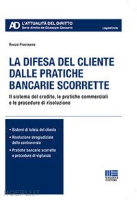 pravisano renzo - la difesa del cliente dalle pratiche bancarie scorrette