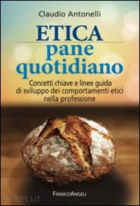 antonelli claudio - etica - pane quotidiano