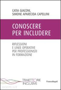 giaconi catia; aparecida capellini simone - conoscere per includere