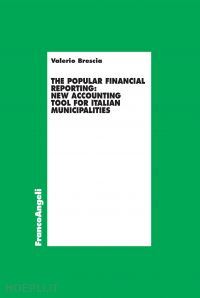 brescia valerio - the popular financial reporting: new accounting tool for italian municipalities
