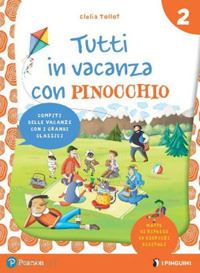 tollot clelia; assandri giuseppe - tutti in vacanza con pinocchio vol. 2