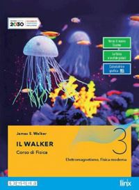 walker james s. - il walker. per le scuole superiori. con e-book. con espansione online . vol. 3