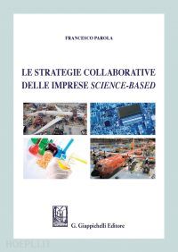 parola francesco - le strategie collaborative delle imprese science-based