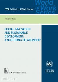 fucci vincenzo - social innovation and sustainable development: a nurturing relationship - e-book