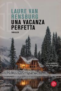 van rensburg laure - una vacanza perfetta