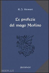 stewart r. j. - le profezie del mago merlino