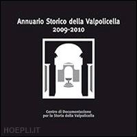 brugnoli a.(curatore); brugnoli p.(curatore) - annuario storico della valpolicella 2009-2010