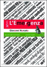 nurcato giovanni - l'emergenza