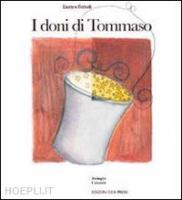 ferioli enrico - i doni di tommaso