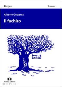 gutterez alberto - il fachiro