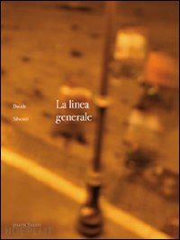 silvestri davide - la linea generale