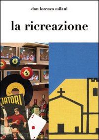 milano lorenzo don - la ricreazione