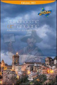 angelucci stefano m. - almanacche de langiane­almanacco dei lancianesi