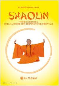 shi heng chan; shi heng ding - shaolin rou quan. esercizi sulla meditazione universale e delle sei armonie