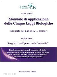 pfister marco - manuale di applicazione delle cinque leggi biologiche 1