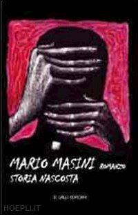 masini mario - storia nascosta