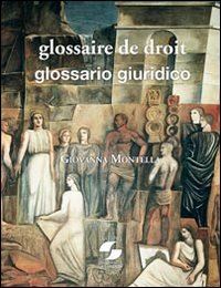 montella giovanna - glossaire de droit international et europeen-glossario di diritto internazionale