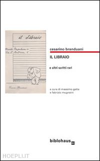branduani cesarino; gatta m. (curatore); mugnaini f. (curatore) - il libraio