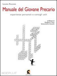 pagano laura - manuale del giovane precario