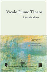 motta riccardo - vicolo fiume tànaro