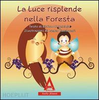 di daniele enrico - la luce risplende nella foresta