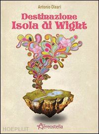 oleari antonio - destinazione isola di wight