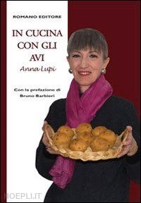 lupi anna - in cucina con gli avi