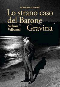 valbonesi stefania - lo strano caso del barone gravina