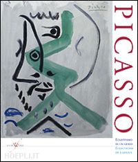 casali c.(curatore); fienga g.(curatore); margozzi m.(curatore) - pablo picasso. eclettismo di un genio. ediz. multilingue