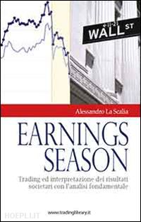 la scalia alessandro - earnings season