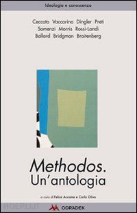 accame f. (curatore); oliva c. (curatore) - methodos. un'antologia